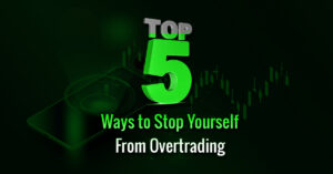 ways to stop yourself from overtrading