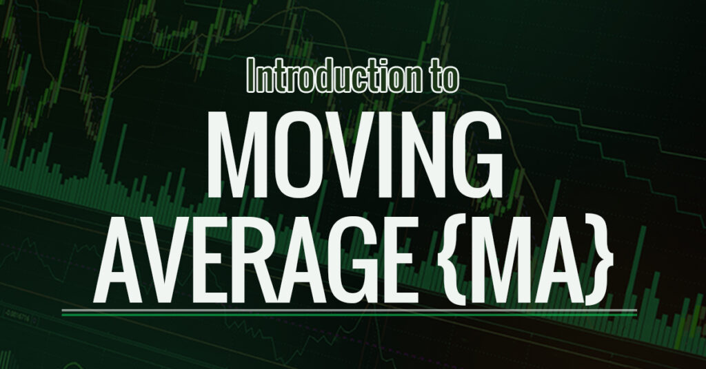 Introduction To Moving Average