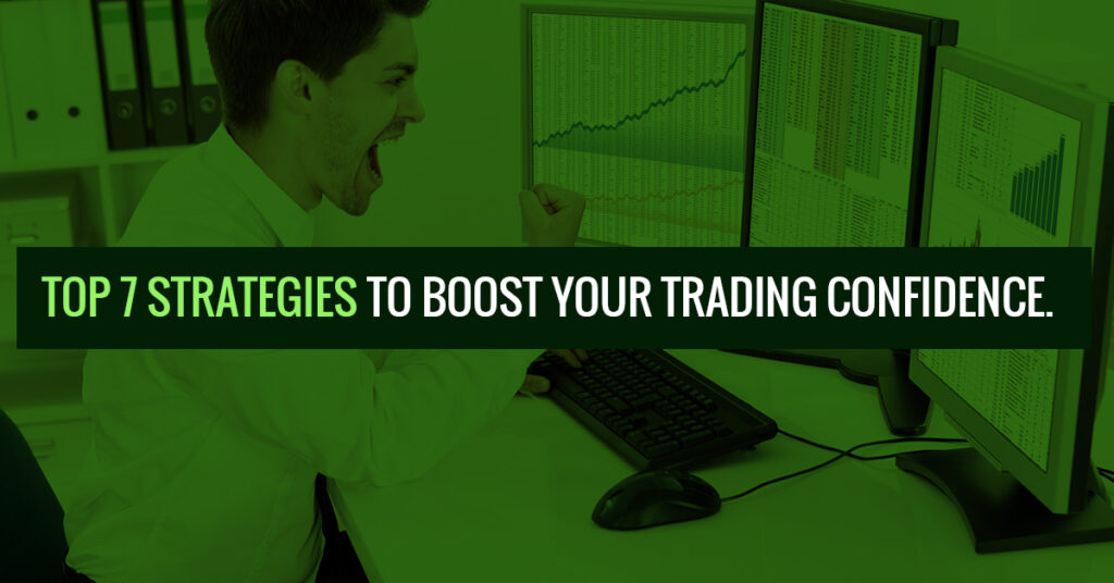 Boost Your Trading Confidence