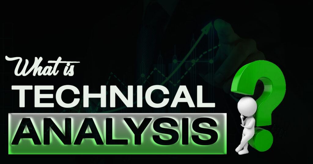 What Is Technical Analysis