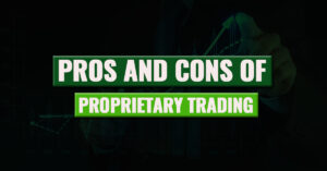 Pros and Cons of Proprietary trading